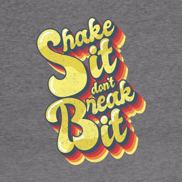 Shake it Don't Break it. by BOEC Gear